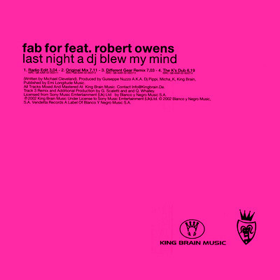 Fab Four feat Robert Owens Last Night A DJ Blew My Mind